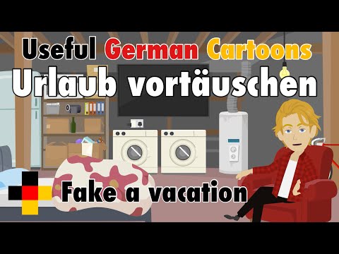 Update Learn Useful German: Pretend vacation - Urlaub vortäuschen