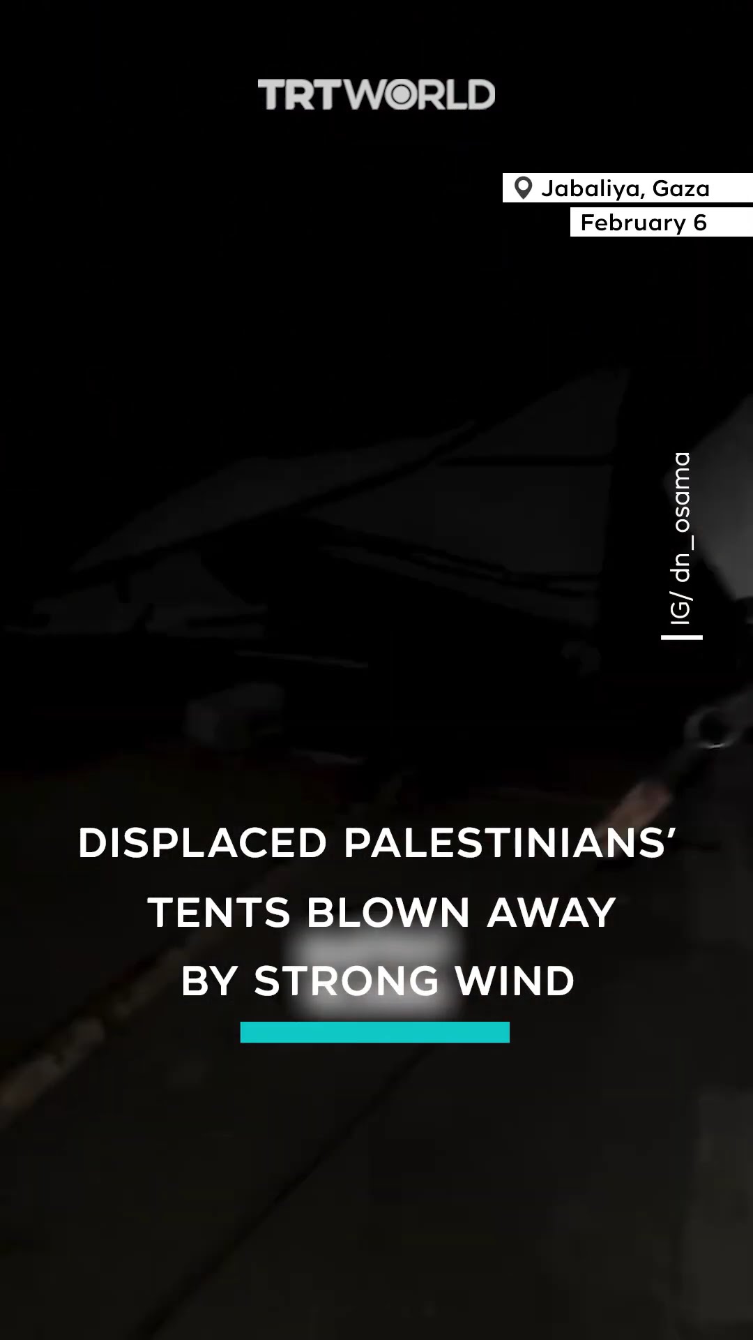 Displaced Palestinians' tents blown away by strong wind