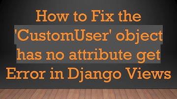 How to Fix the 