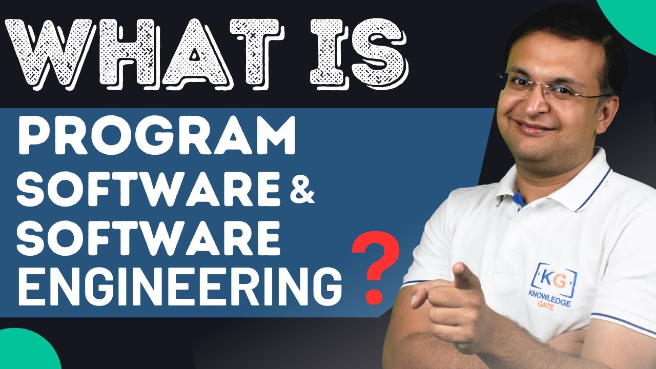 1.2 What is Program, Software and Software engineering | Explaination ...