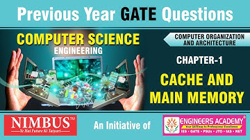 Previous Year GATE Questions | Cache & Main Memory | Computer Science -COA | Question-63
