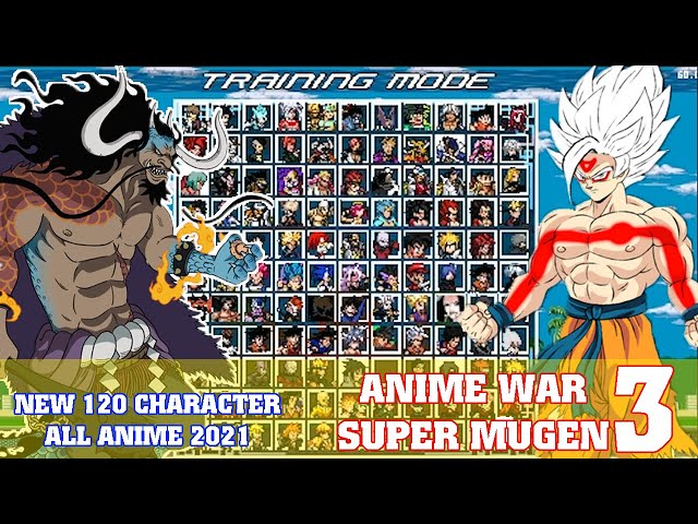 ANIME WAR SUPER MUGEN 3 NEW +120 CHARACTER [ ANDROID + IOS ] DOWNLOAD 