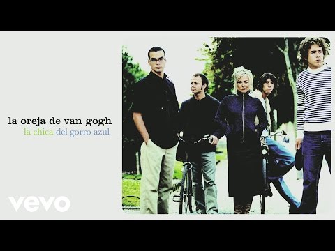 La Oreja de Van Gogh - La Chica del Gorro Azul (Audio)