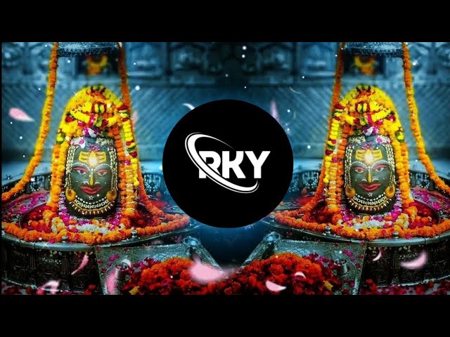 Teri Hove Jay Jay Kaar Mere Ujjain Ke Mahakal || Dj Remix || Dj Song RKY || jayshreemahakal class=