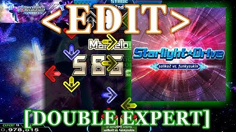 【DDR XX / EDIT】 STARLiGHT DRIVE [DOUBLE EXPERT] Lv.15