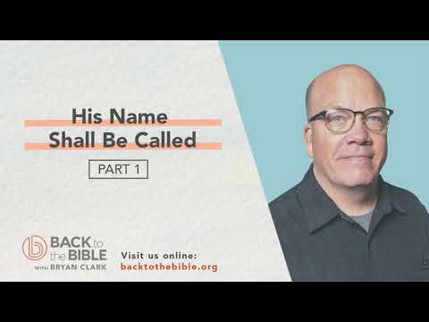 2019 Christmas Series - His Name Shall Be Called Pt. 1 - 11 of 12 
