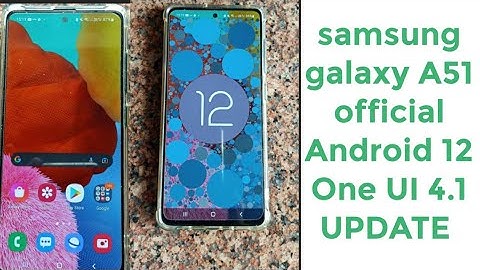 Samsung galaxy A51 official Android 12 One Ui 4.1 update .#A51