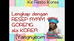 RESEP AYAM GORENG KOREA (Yangnyeom Tongdak) ANTI GAGAL - Durasi: 8.30. 