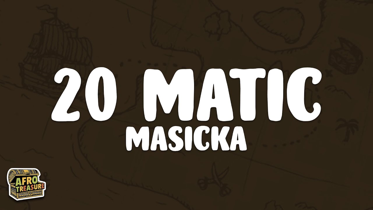 Masicka - 20 Matic (Lyrics) Masicka - 20 Matic (Lyrics)