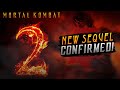 NEW Mortal Kombat (2) Movie Sequel CONFIRMED!