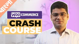 WooCommerce Crash Course for Absolute Beginners | Online Store | E-Commerce Website