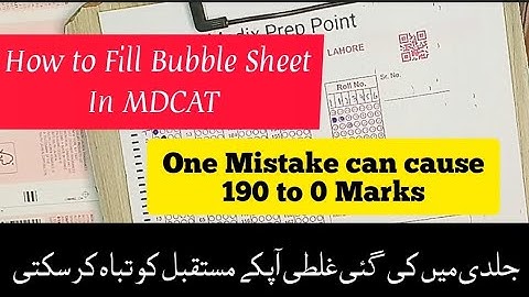 ATTENTION! How to Fill Bubble Sheet in MDCAT :: MUST WATCH IT