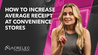 How to increase average receipt at convenience stores