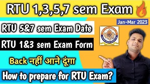 RTU 1,3,5,7 sem Exam Date 🔥| RTU new Exam update | RTU Exam preparation | RTU update