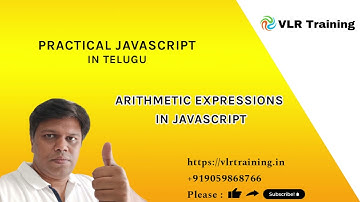 Arithmetic expressions in javascript 29 | Practical JavaScript Training Telugu | JavaScript Tutorial