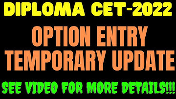 Diploma CET Option Entry Temporary update |31-12-22 |College List for Option Entry |DCET 2022