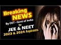 BIG Breaking News for JEE Main &amp; NEET 2023 !!! #latestnews 🔥🔥🔥