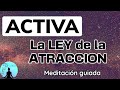 💕AGRADECE AL UNIVERSO |💫Meditacion para ACTIVAR la LEY de la ATRACCION | DESARROLLA TU MENTE