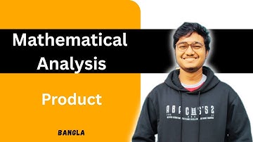 Product in Bangla || Sum || Mathematical Analysis || CSE