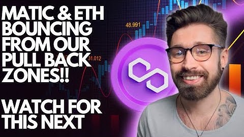 POLYGON PRICE PREDICTION 2023💎MATIC & ETH BOUNCING FROM OUR PULL BACK ZONES - WATCH FOR THIS NEXT!👑