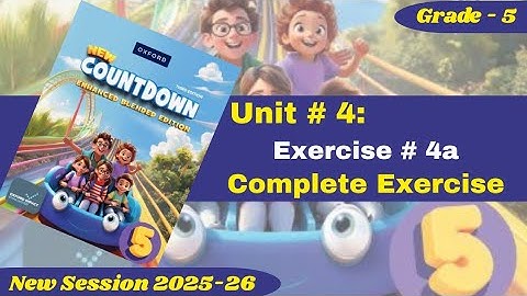 Exercise 4a | Grade 5 | Oxford New Countdown | @iqrazahra269