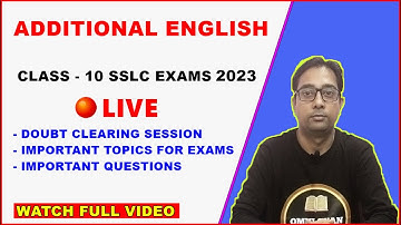 DOUBT CLEARING SESSION FOR SSLC-2023 || Additional English || Class-10 ||