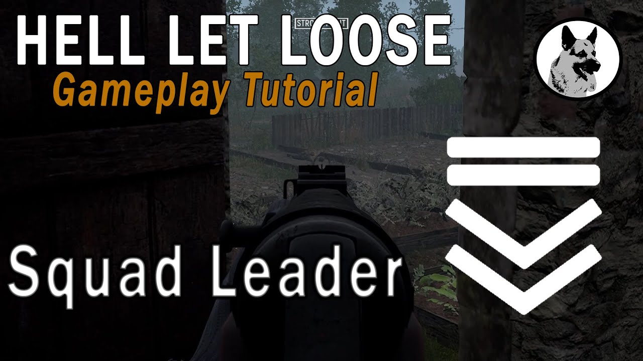 Hell Let Loose Squad Leader Tutorial
