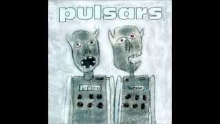THE PULSARS - Pulsars (1997). Full Album