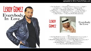 Lery gomez is of course the lead singer santa esmeralda's 1977
mega-hit don't let me be misunderstood but was fired from group
shortly after. he relea...