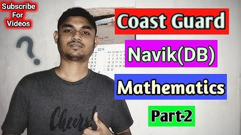 Navy Coast Guard Navik (DB) Exam Math Question & Answer | Part-2