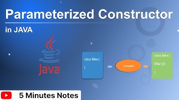 Parameterized Constructor in java | 5 Minute Notes