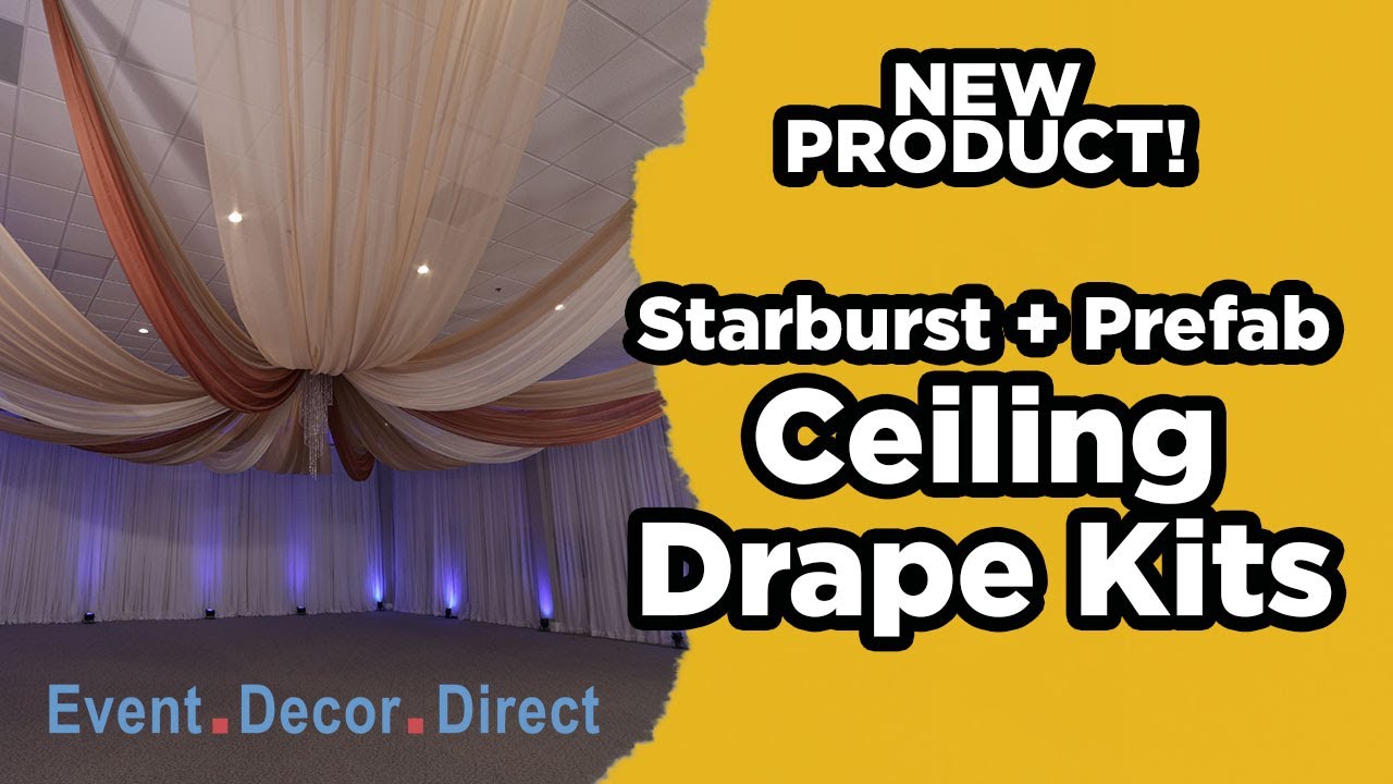 Installing Starburst Prefabricated Combo Ceiling Draping Kit