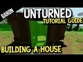 Unturned How to Build a House, Build a Base, Best Base Location! Unturned How to Build a House, Build a Base, Best Base Location!