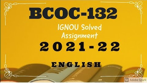IGNOU BCOC 132 SOLVED ASSIGNMENT 2021-22 Business Organisation and Management SOLVED ASSIGNMENT