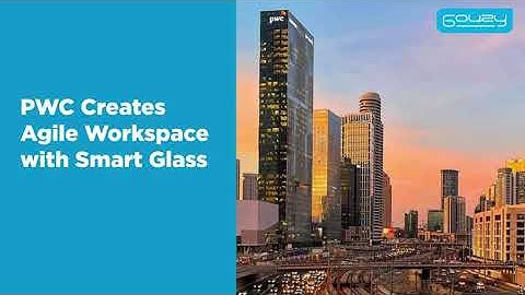 PWC Creates Agile Workspace with Smart Glass
