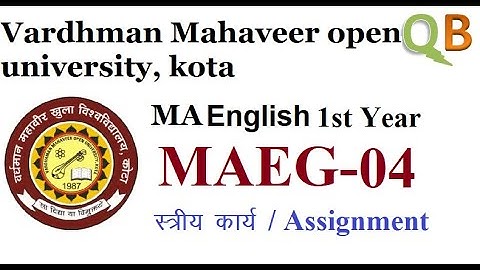 VMOU MA English 1st Year | 2020 Assignment | MAEG-04 |