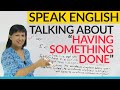 Understanding Causative Verbs in English