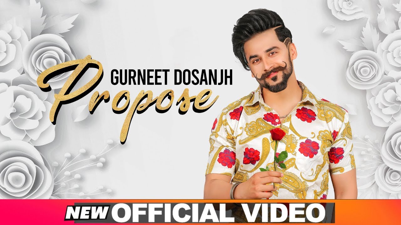 Propose Official Video  Gurneet Dosanjh  Desi Crew  Latest Punjabi Songs 2019  Speed Records