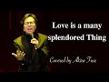 【布施明】Love is a many splendored Thing(慕情)〜憂いと哀愁のカバー歌手〜