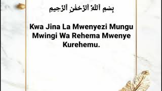 Surah Al-Falaq - (Tafsiri ya Quran Kwa Kiswahili) Surah Al-Falaq - (Tafsiri ya Quran Kwa Kiswahili)
