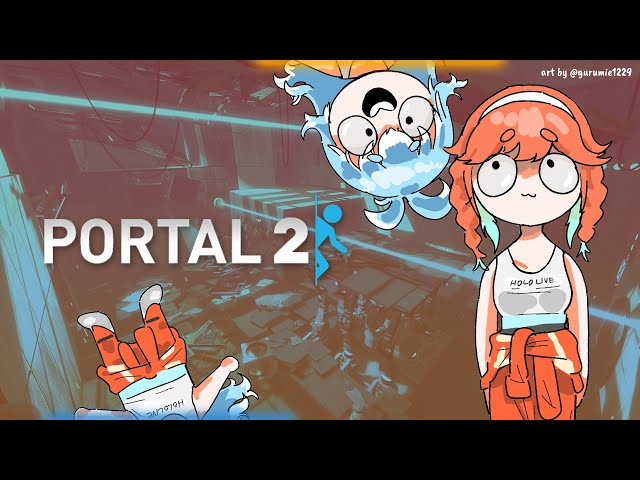 【PORTAL 2】Portaling with mommy kiwawa prat #2【Kobo x Kiara】のサムネイル