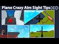 Aiming Sights Tips Roblox Plane Crazy!