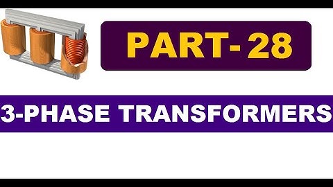 PART 28: 3-Phase Transformers-Cont....For TANGEDCO/TRB/GATE/ESE