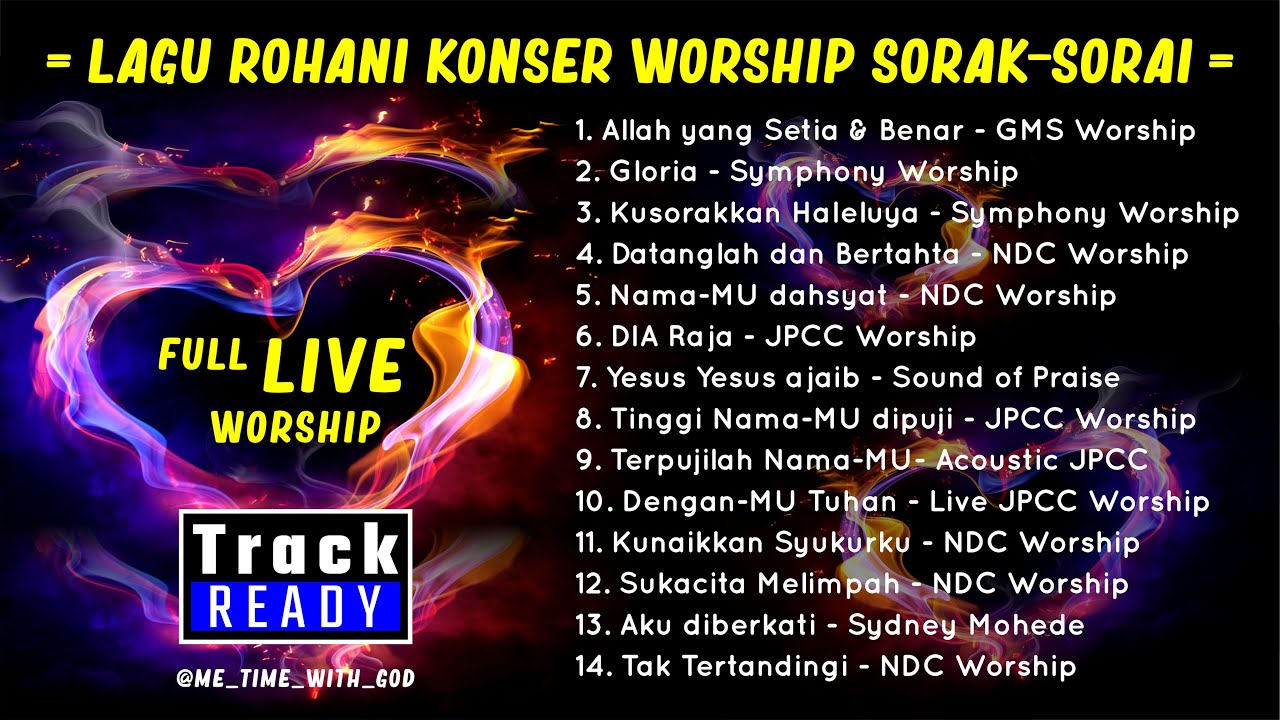 ALBUM 01 [JPCC, NDC, GMS, Sound of Praise, Symphony] Worship - Lagu Rohani Semangat Sepanjang Masa