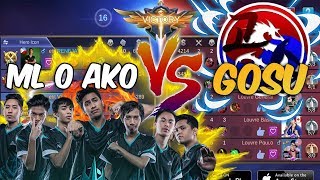 GOSU VS ML O AKO - COACHING TEAM GOSU