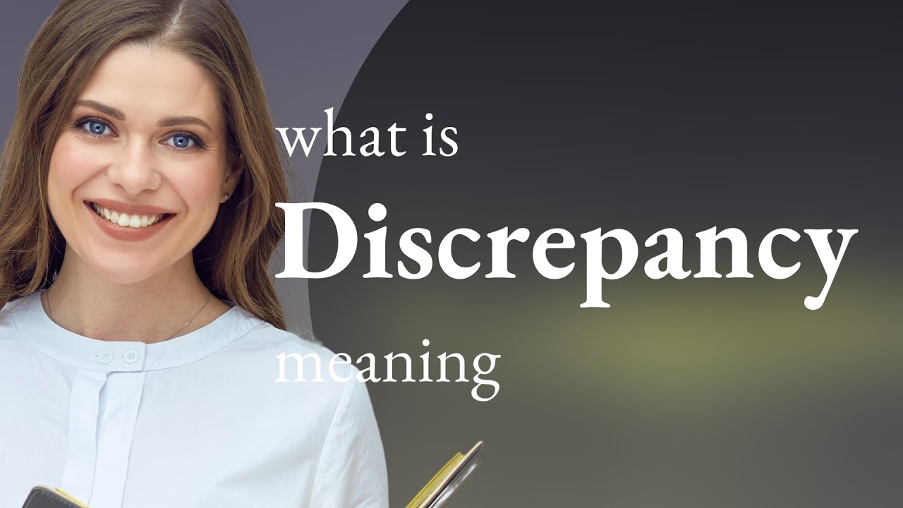Discrepancy Definition Of DISCREPANCY YouTube Discrepancy Definition Of DISCREPANCY YouTube