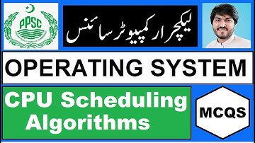 CPU SCHEDULING ALGORITHM |OPERATING SYSTEM|PPSC LECTURER COMPUTER SCIENCE|BASHARAT SADDIQUE OFFICIAL