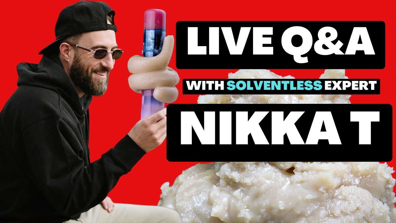🔴 Live Q&A with Solventless Extraction Expert Nikka T (hash, rosin and