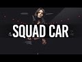 DOPE SQUAD RAP BEAT - Trap Beat Instrumental - Squad Car (Prod Nero Beats)
