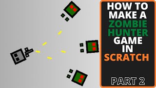 Scratch Tutorial | How to Make a Zombie Hunter Game | Part 2 screenshot 4